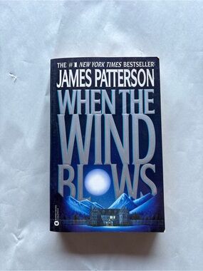 James Patterson When the Wind Blows (2000) Paperback Reprint Suspense Thriller